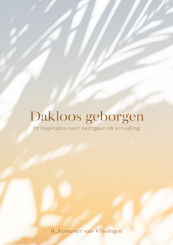Dakloos geborgen - R. Fentener van Vlissingen (ISBN 9789076681429)