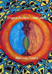 Ergens Anders - deel vier - Mehrnaz Salehi (ISBN 9789402190557)