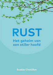 Rust - Saskia Chatillon (ISBN 9789491190377)
