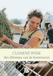 Het dilemma van de boerenzoon - Clemens Wisse (ISBN 9789036435222)