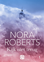 Kijk niet terug (in 2 banden) - Roberts Nora (ISBN 9789036435413)