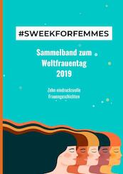 #Sweekforfemmes - Sweek Deutschland (ISBN 9789463863681)
