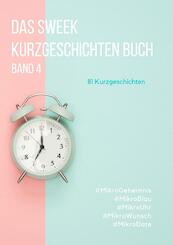 Das Sweek Kurzgeschichten Buch - Sweek Deutschland (ISBN 9789463863544)