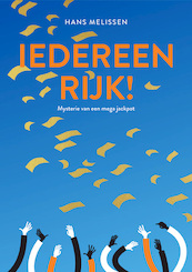 Iedereen Rijk - Hans Melissen (ISBN 9789077701089)