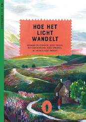 Hoe het licht wandelt (set van 6) - Jozef Deleu, Herman de Coninck, Rutger Kopland, Kees Spiering, M. Vasalis (ISBN 9789492890344)