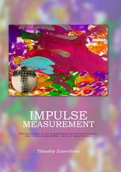 Impulse Measurement - Timothy Zuiverloon (ISBN 9789402194661)