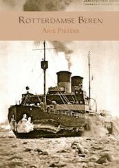 Rotterdamse Beren - Arie Pieters (ISBN 9789463863971)