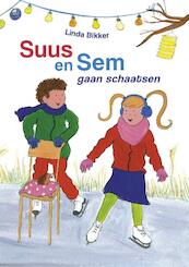 Suus en Sem gaan schaatsen - Linda Bikker (ISBN 9789087181871)