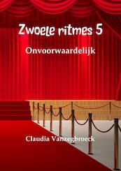 Zwoele ritmes 5 - Claudia Vanzegbroeck (ISBN 9789402197433)