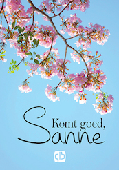 Komt goed, Sanne - Marjan van den Berg (ISBN 9789036435710)
