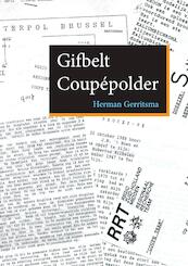 Gifbelt Coupépolder - Herman Gerritsma (ISBN 9789463458047)