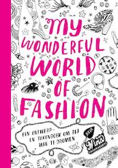 My Wonderful World of Fashion - Nina Chakrabarti (ISBN 9789063692490)