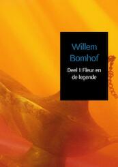 Deel 1 Fleur en de legende - Willem Bomhof (ISBN 9789463985000)