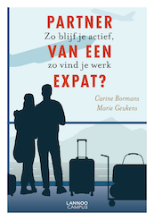 Partner van een expat? - Carine Bormans, Marie Geukens (ISBN 9789401466653)
