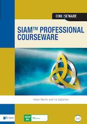 SIAM™ Professional Courseware - Helen Morris, Liz Gallacher (ISBN 9789401803298)