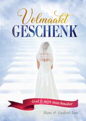 Volmaakt Geschenk - Rami En Liesbeth Sam (ISBN 9789462542631)
