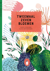 Tweemaal zeven bloemen (set van 6) - Geert de Kockere (ISBN 9789492890931)