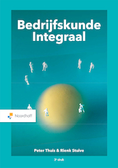 Bedrijfskunde Integraal (e-book) - Peter Thuis, Rienk Stuive (ISBN 9789001575571)