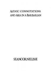 A5emic connotations and Asia in a Barbarian - Sean Cornelisse (ISBN 9789402148084)