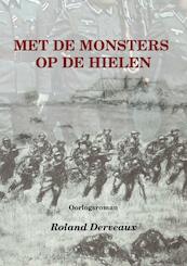 Met de monsters op de hielen - Roland Derveaux (ISBN 9789402138405)