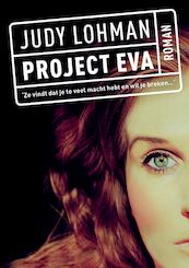 Project Eva - Judy Lohman (ISBN 9789490860165)