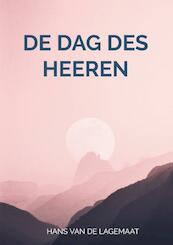 De dag des HEEREN - Hans Van de Lagemaat (ISBN 9789463672849)