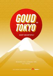 Goud in Tokyo - Geert Dehertefelt (ISBN 9789463459693)