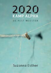 2020 Kamp Alpha - Suzanna Esther (ISBN 9789090332192)