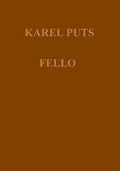 FELLO - Karel Puts (ISBN 9789464057539)
