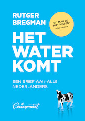 Het water komt - Rutger Bregman (ISBN 9789083017785)