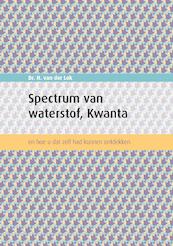 Spectrum van waterstof, Kwanta - Harm van der Lek (ISBN 9789464061017)