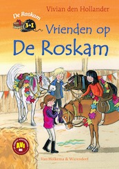Vrienden op De Roskam - Vivian den Hollander (ISBN 9789000371334)