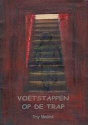 Voetstappen op de trap. - Tiny Meilink (ISBN 9789403605364)