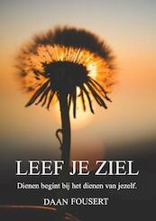 LEEF JE ZIEL - Daan Fousert (ISBN 9789403606781)