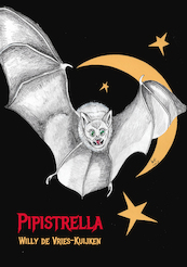 Pipistrella - Willy de Vries-Kuijken (ISBN 9789463900447)