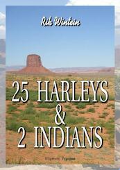 25 Harleys & 2 Indians - Rik Wintein (ISBN 9789403611051)