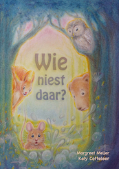 Wie niest daar? - Margreet Meijer (ISBN 9789492593498)