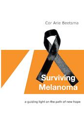 Surviving Melanoma - Cor Arie Beetsma (ISBN 9789464062663)
