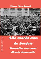 Alle macht aan de Sovjets - Ron Verhoef (ISBN 9789464066265)
