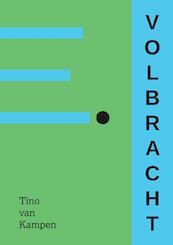Volbracht - Tino van Kampen (ISBN 9789464060751)