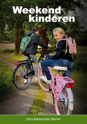 Weekendkinderen - Jitty Eenhuizen-Baron (ISBN 9789403617480)