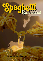 Spaghetti carbonara - Soomi DE BRUIJN (ISBN 9789493023970)