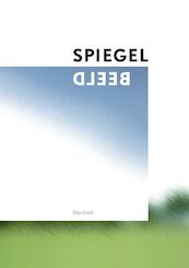 SPIEGELBEELD - Elzo Smid (ISBN 9789083055930)