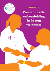 Communicatie en begeleiding in de zorg met MyLab NL toegangscode - Kim Fuite (ISBN 9789043039277)