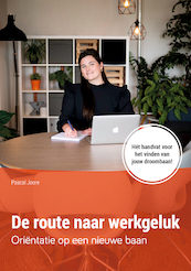 Oriëntatie op een nieuwe baan - Pascal Joore (ISBN 9789083160924)