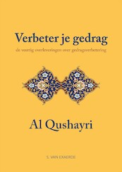 Verbeter je gedrag - Abu Al Qasim Al Qushayri (ISBN 9789083032290)