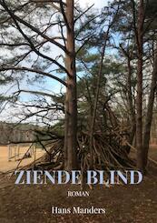 Ziende blind - Hans Manders (ISBN 9789464187502)