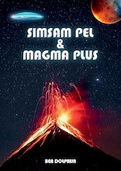 Simsam Pel en Magma Plus - Ben Dolphijn (ISBN 9789464430912)