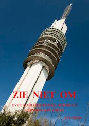 ZIE NIET OM - Jan Prins (ISBN 9789464054736)