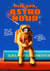 Mijn opa, Astro Noud - Joeri Donsu (ISBN 9789464482331)